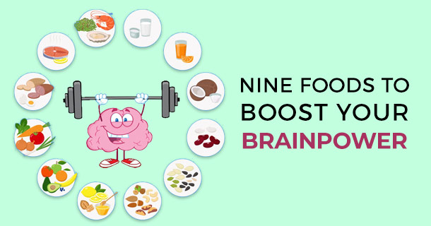 Nine Foods to Boost Your Brainpower